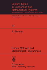 Book Cover for Cones, Matrices and Mathematical Programming by Abraham Berman