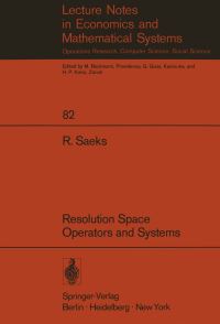 Book Cover for Resolution Space, Operators and Systems by R Saeks