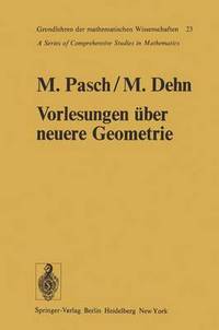 Book Cover for Vorlesungen Uber Die Neuere Geometrie by Moritz Pasch