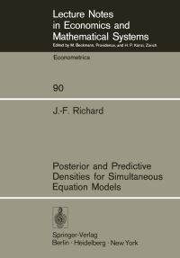 Book Cover for Posterior and Predictive Densities for Simultaneous Equation Models by JF Richard