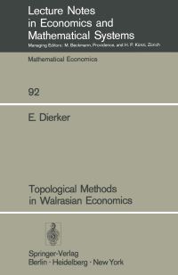 Book Cover for Topological Methods in Walrasian Economics by E Dierker