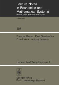 Book Cover for Supercritical Wing Sections II by F Bauer, P Garabedian, D Korn, A Jameson