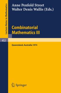 Book Cover for Combinatorial Mathematics III by AP Street, WD Wallis