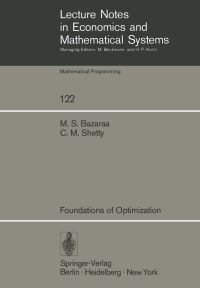 Book Cover for Foundations of Optimization by M S Bazaraa, C M Shetty