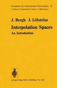 Book Cover for Interpolation Spaces by J Bergh, Jorgen Lofstrom