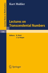 Book Cover for Lectures on Transcendental Numbers by K Mahler