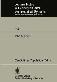 Book Cover for On Optimal Population Paths by JS Lane