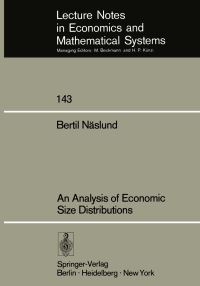 Book Cover for An Analysis of Economic Size Distributions by B Näslund