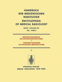 Book Cover for Rontgendiagnostik Des Zentralnervensystems Teil 2 / Roentgen Diagnosis of the Central Nervous System Part 2 by HF Brandenburg, G Christi, E Deutsch, F Federico, S Kunze, M Megret, L Sabattini, J Sayk, A Tänzer, F Thun, A Wackenheim, S Wende