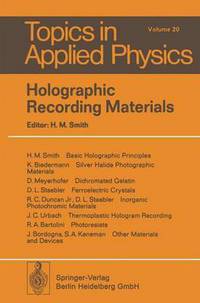 Book Cover for Holographic Recording Materials by HM Smith