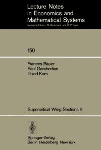 Book Cover for Supercritical Wing Sections III by F Bauer, P Garabedian, D Korn
