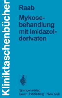 Book Cover for Mykosebehandlung Mit Imidazolderivaten by Wolfgang Raab
