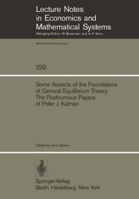 Book Cover for Some Aspects of the Foundations of General Equilibrium Theory by PJ Kalman