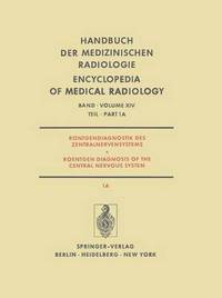 Book Cover for Rontgendiagnostik Des Zentralnervensystems / Roentgen Diagnosis of the Central Nervous System by Eberhard Betz, P Huber, HH Jacobsen, M Nadjmi, M Ratzka, KJ Zülch