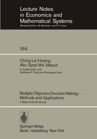 Book Cover for Multiple Objective Decision Making — Methods and Applications by CL Hwang, ASM Masud