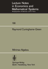 Book Cover for Minimax Algebra by R A CuninghameGreen