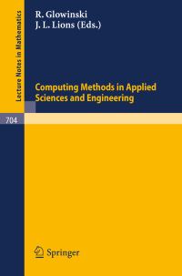 Book Cover for Computing Methods in Applied Sciences and Engineering, 1977. Third International Symposium, December 5-9, 1977, IRIA LABORIA, Institut De Recherche d`Informatique Et d`Automatique by R Glowinski, JL Lions