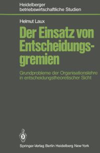 Book Cover for Der Einsatz Von Entscheidungsgremien by H Laux
