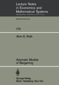Book Cover for Axiomatic Models of Bargaining by AE Roth
