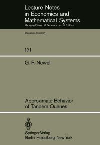 Book Cover for Approximate Behavior of Tandem Queues by GF Newell