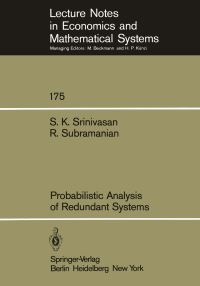 Book Cover for Probabilistic Analysis of Redundant Systems by SK Srinivasan, R Subramanian