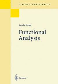 Book Cover for Functional Analysis by Kôsaku Yosida