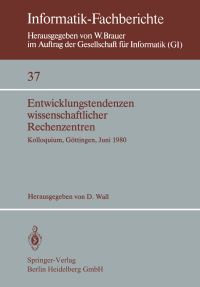Book Cover for Entwicklungstendenzen Wissenschaftlicher Rechenzentren by D Wall