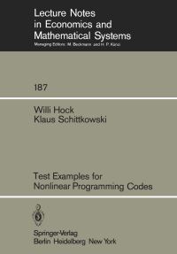 Book Cover for Test Examples for Nonlinear Programming Codes by W Hock, Klaus Schittkowski
