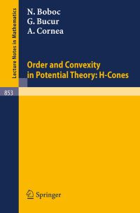 Book Cover for Order and Convexity in Potential Theory by N Boboc, G Bucur, A Cornea