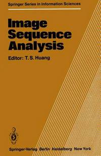 Book Cover for Image Sequence Analysis by T S Huang