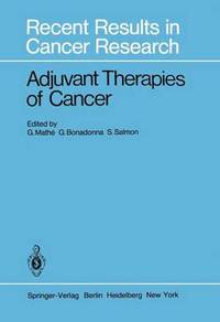 Book Cover for Adjuvant Therapies of Cancer by Georges MatheampAAe, G Bonadonna, S Salmon