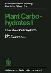 Book Cover for Plant Carbohydrates I by FA Loewus, Widmar Tanner