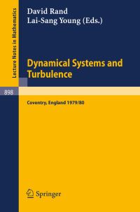 Book Cover for Dynamical Systems and Turbulence, Warwick 1980 by D A Rand, LS Young