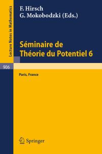 Book Cover for Séminaire De Théorie Du Potentiel, Paris, No. 6 by M Brelot, F Hirsch, G Choquet, G Mokobodzki, J Deny