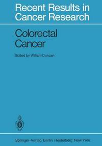 Book Cover for Colorectal Cancer by W Duncan