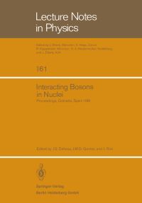 Book Cover for Interacting Bosons in Nuclei by JS Dehesa, JMG Gomez, J Ros