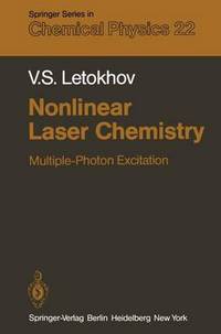 Book Cover for Nonlinear Laser Chemistry by V S Letokhov