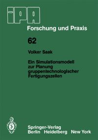 Book Cover for Ein Simulationsmodell Zur Planung Gruppentechnologischer Fertigungszellen by V Saak