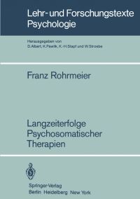 Book Cover for Langzeiterfolge Psychosomatischer Therapien by Franz Rohrmeier
