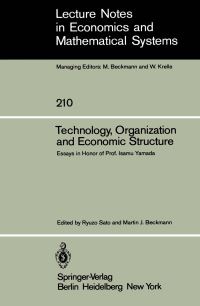 Book Cover for Technology, Organization and Economic Structure by R Sato, MJ Beckmann