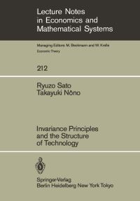 Book Cover for Invariance Principles and the Structure of Technology by R Sato, T Nono
