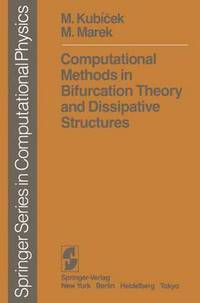 Book Cover for Computational Methods in Bifurcation Theory and Dissipative Structures by M Kubicek, Milos Marek