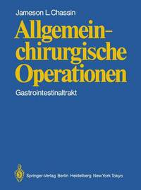 Book Cover for Allgemeinchirurgische Operationen by J L Chassin