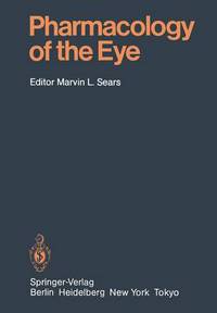 Book Cover for Pharmacology of the Eye by GJ Chader, ML Sears