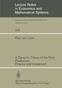 Book Cover for A Dynamic Theory of the Firm by Paul van Loon
