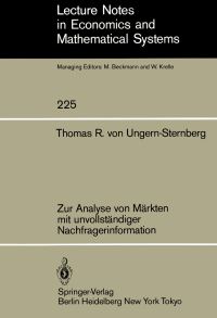 Book Cover for Zur Analyse Von Märkten Mit Unvollständiger Nachfragerinformation by TRv UngernSternberg