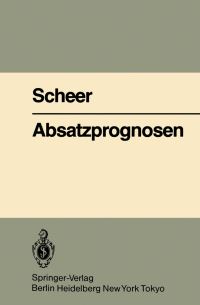 Book Cover for Absatzprognosen by AW Scheer