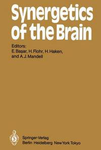 Book Cover for Synergetics of the Brain by E Basar, Hans Flohr, Hermann Haken, A J Mandell