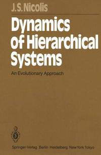 Book Cover for Dynamics of Hierarchical Systems by John S Nicolis
