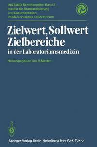 Book Cover for Zielwert, Sollwert Zielbereiche in Der Laboratoriumsmedizin by KGv Boroviczeny, R Merten, HJ Jesdinsky, Av KleinWisenberg